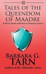 Tales of the Queendom of Maadre