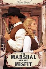 Marshal and the Misfit