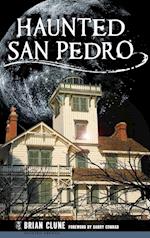 Haunted San Pedro