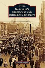 Nashville's Streetcars and Interurban Railways