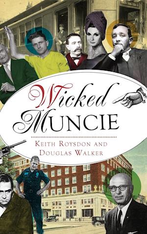 Wicked Muncie