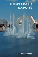 Montreal's Expo 67