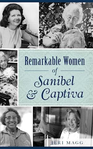 Remarkable Women of Sanibel & Captiva
