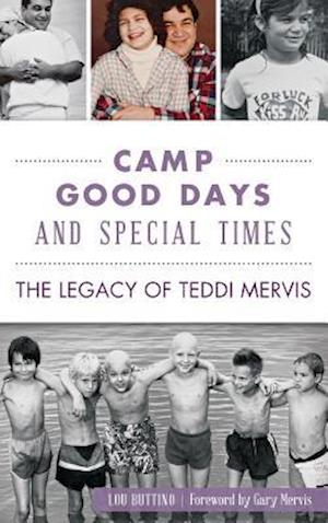 Camp Good Days and Special Times