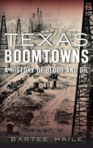 Texas Boomtowns