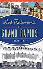 Lost Restaurants of Grand Rapids