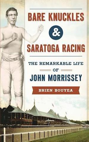 Bare Knuckles & Saratoga Racing