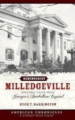 Remembering Milledgeville