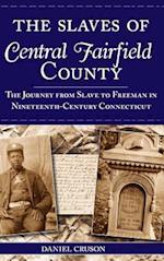 The Slaves of Central Fairfield County