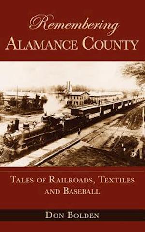 Remembering Alamance County