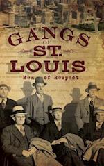 Gangs of St. Louis