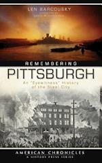 Remembering Pittsburgh