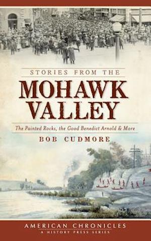 Stories from the Mohawk Valley