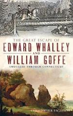 The Great Escape of Edward Whalley and William Goffe