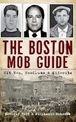 The Boston Mob Guide