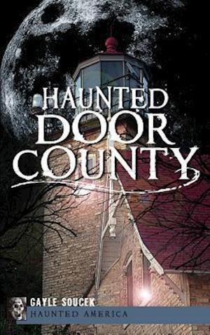 Haunted Door County