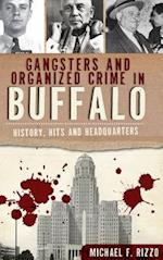 Gangsters and Organized Crime in Buffalo