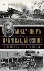 Molly Brown from Hannibal, Missouri