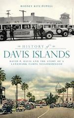 History of Davis Islands