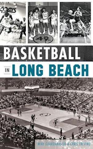 Basketball in Long Beach