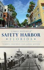A Brief History of Safety Harbor Florida