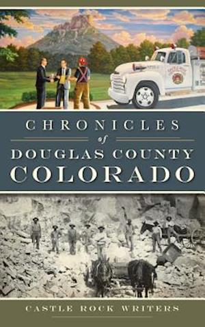 Chronicles of Douglas County, Colorado