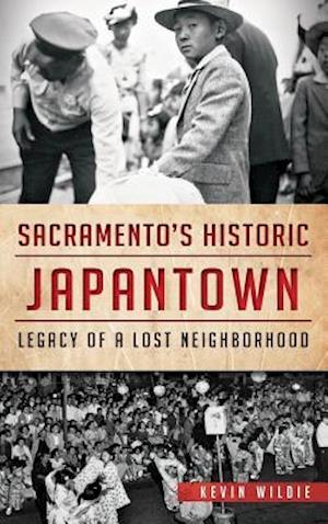Sacramento's Historic Japantown