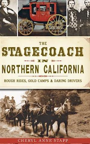 The Stagecoach in Northern California