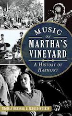 Music on Martha's Vineyard