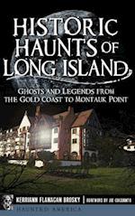 Historic Haunts of Long Island