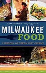 Milwaukee Food