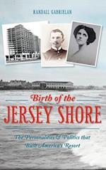 Birth of the Jersey Shore
