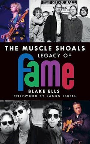 The Muscle Shoals Legacy of Fame