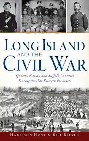 Long Island and the Civil War