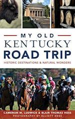 My Old Kentucky Road Trip