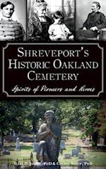 Shreveport's Historic Oakland Cemetery