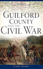 Guilford County and the Civil War