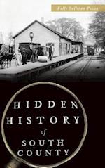 Hidden History of South County