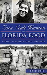 Zora Neale Hurston on Florida Food