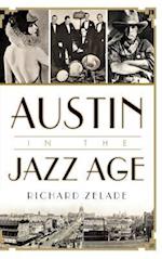 Austin in the Jazz Age