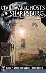 Civil War Ghosts of Sharpsburg