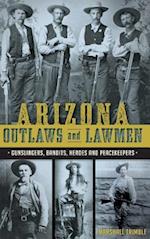 Arizona Outlaws and Lawmen