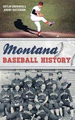 Montana Baseball History