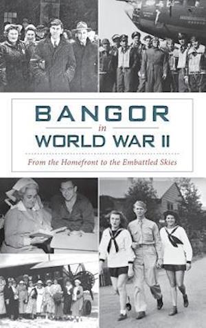 Bangor in World War II