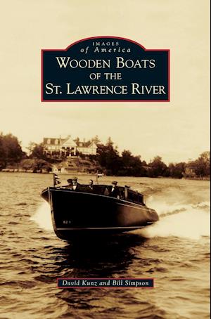 Wooden Boats of the St. Lawrence River