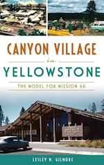 Canyon Village in Yellowstone