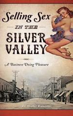 Selling Sex in the Silver Valley