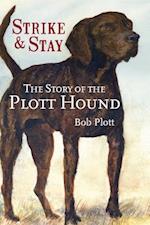 The Story of the Plott Hound