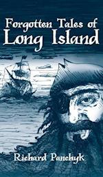Forgotten Tales of Long Island