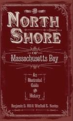 The North Shore of Massachusetts Bay
